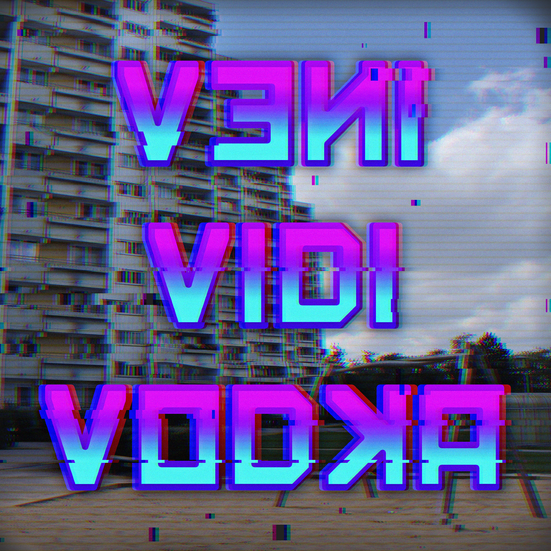 Veni Vidi Vodka Single Cover